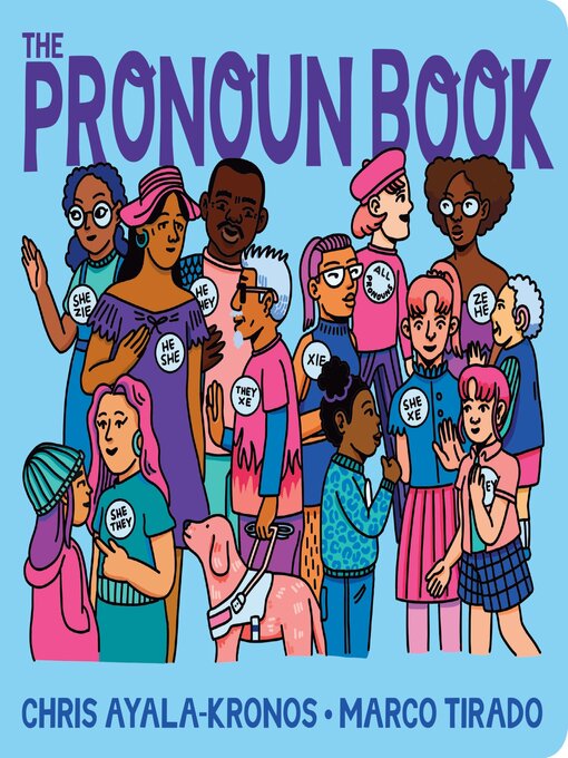 Title details for The Pronoun Book by Chris Ayala-Kronos - Wait list